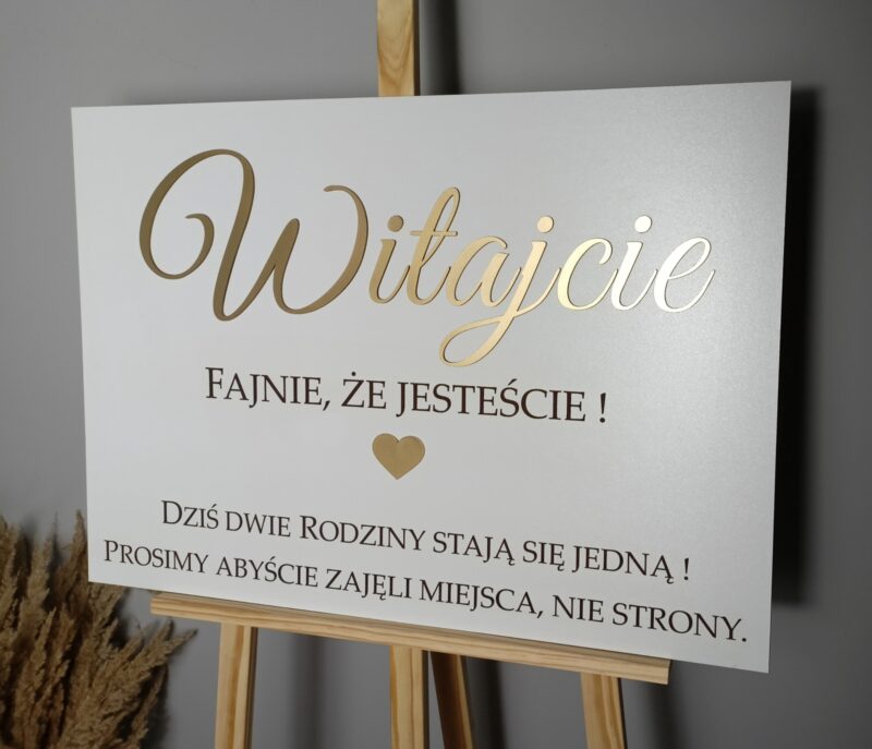 TABLICA POWITALNA "WITAJCIE... DZIŚ DWIE RODZINY STAJĄ SIĘ JEDNĄ... " ZŁOTE NAPISY + GRAWER - DEKORACJE WESELNE - M225