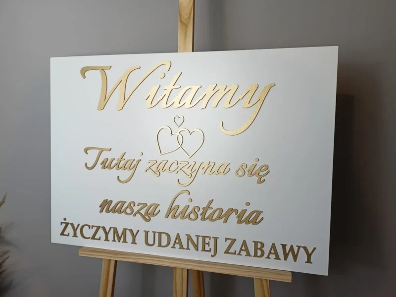 TABLICA POWITALNA "WITAMY... TUTAJ ZACZYNA SIĘ NASZA HISTORIA... " ZŁOTE NAPISY - DEKORACJE WESELNE - M277