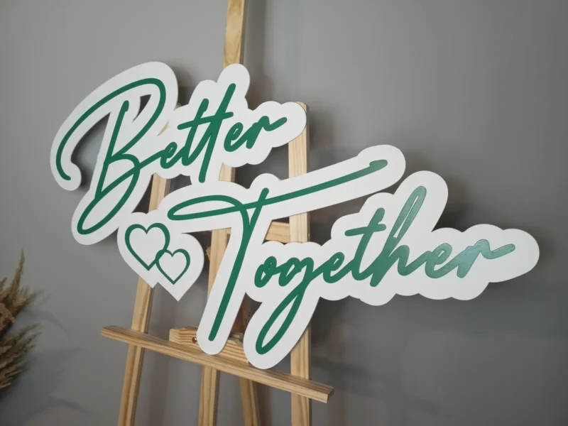 DUŻY NAPIS NA ŚCIANKĘ "Better Together" - DEKORACJE WESELNE, ŚLUB, NAPISY DEKORACYJNE - M264